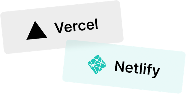 two chips to represent service support for Netlify and Vercel